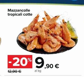 Carrefour Iper Mazzancolle tropicali cotte offerta