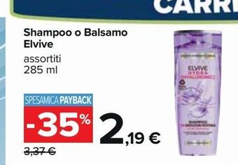 Carrefour Iper Shampoo o balsamo elvive offerta