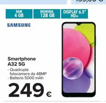 Carrefour Iper Smartphone a32 5g offerta