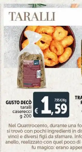 Deco Superstore Gusto deco taralli casarecci g 200 offerta