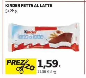 Ipercoop Kinder fetta al latte offerta