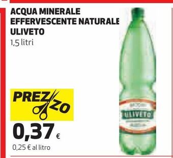 Ipercoop Acqua minerale effervescente naturale uliveto offerta