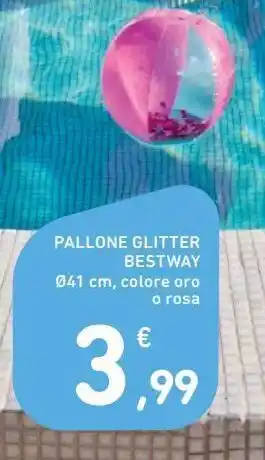Spazio Conad Pallone glitter bestway offerta
