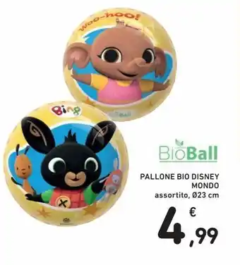 Spazio Conad Pallone bio disney mondo offerta