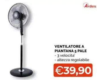 Mercatò Big Ardes Ventilatore a Piantana 5 Pale offerta