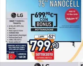 Unieuro -699,⁹⁰€- con bonus  rottamazione  [b  1.699€-52%  799,90  sottocosto disponibili 800 pezzi  lg offerta