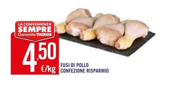 Tigros Fusi di Pollo Confezione Risparmio offerta