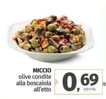 Pam Miccio olive condite alla boscaiola all'etto offerta