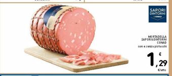 Spazio Conad Mortadella sapori & dintorni conad offerta