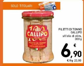 Spazio Conad Filetti di tonno callipo offerta