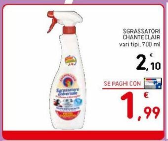 Spazio Conad Sgrassatore chanteclair offerta
