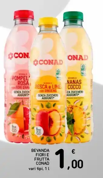 Spazio Conad Bevanda fiori e frutta conad offerta