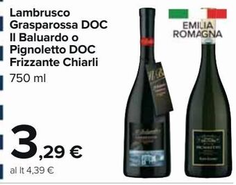 Carrefour Market Lambrusco grasparossa doc il baluardo o pignoletto doc frizzante chiarli offerta