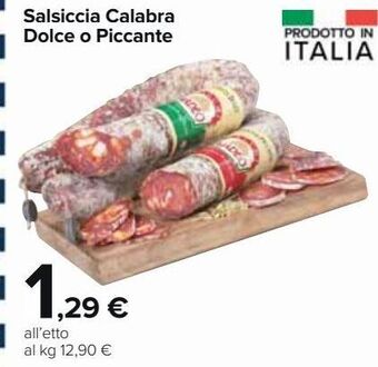 Carrefour Market Salsiccia calabra dolce o piccante offerta