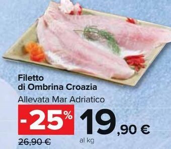 Carrefour Market Filetto di ombrina croazia offerta