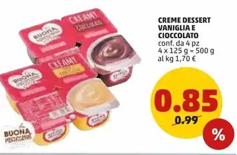PENNY Creme dessert vaniglia e cioccolato conf. da 4pz 4x125g =500g offerta