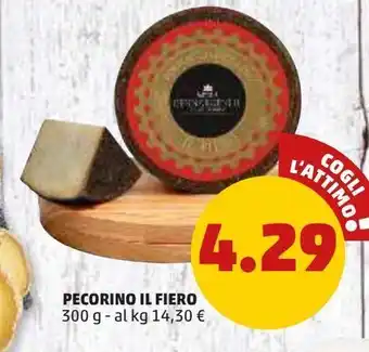 PENNY Pecorino il fiero 300g offerta