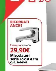 Miscelatori serie fox ø 4 cm
