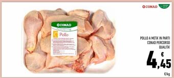 Conad Pollo a metà in parti conad percorso qualità offerta