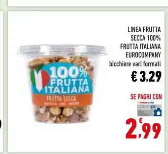 Linea frutta secca 100% frutta italiana eurocompany