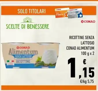 Conad Ricottine senza lattosio conad alimentum offerta