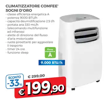 Famila Climatizzatore Comfee' Sogni D'Oro offerta