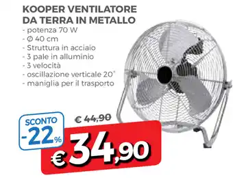 Famila Kooper Ventilatore Da Terra In Metallo offerta