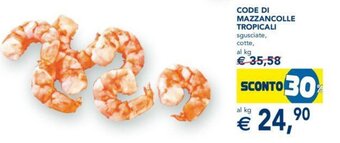 Esselunga Code di Mazzancolle Tropicali offerta
