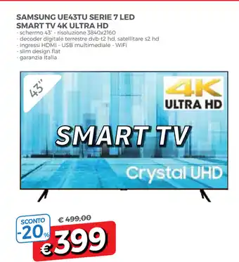 Famila Samsung UE43TU Serie 7 LED Smart TV 4k Ultra HD offerta