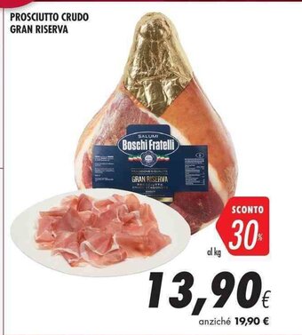 Coop Prosciutto Crudo Gran Riserva offerta