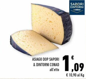Conad City Conad Sapori & Dintorni Asiago DOP offerta