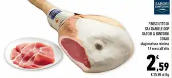 Conad City Conad Sapori & Dintorni Prosciutto di San Daniele DOP 16 mesi offerta