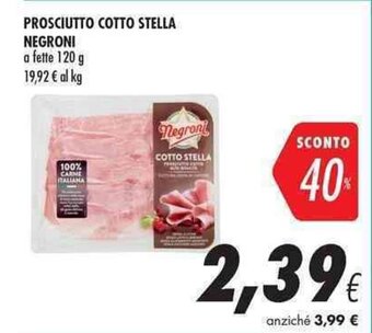Coop Prosciutto Cotto Stella Negroni offerta