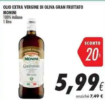 Coop Olio Extra Vergine Di Oliva Gran Fruttato Monini 1 litro offerta
