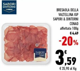 Conad City Conad Sapori & Dintorni Bresaola Della Valtellina IGP 100 g offerta