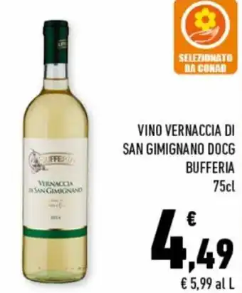 Conad City Bufferia Vino Vernaccia di San Gimignano DOCG 75 cl offerta