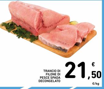 Spazio Conad Trancio di filone di pesce spada decongelato offerta