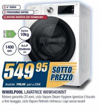 Sinergy Whirlpool Lavatrice W6W045WBIT offerta