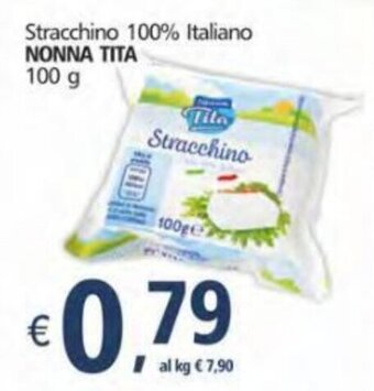 Nonna Tita Stracchino 100% Italiano 100 g