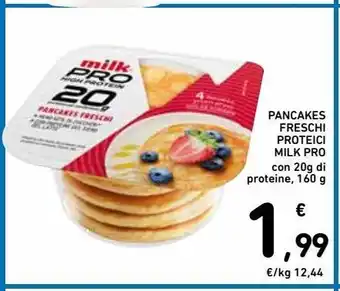 Spazio Conad Pancakes freschi proteici milk pro offerta