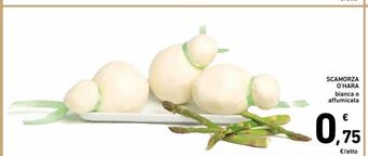 Spazio Conad Scamorza o'hara offerta
