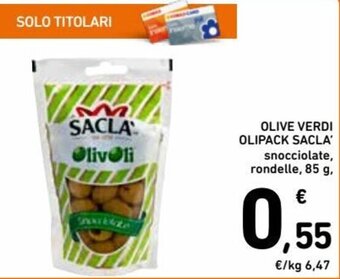 Spazio Conad Saclà Olive Verdi Olipack 85 g offerta