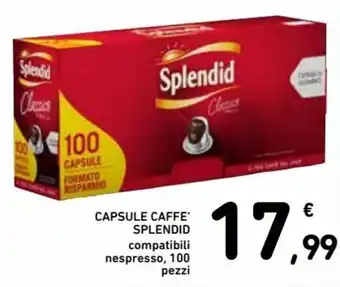 Spazio Conad Splendid Capsule Caffè 100 pezzi offerta