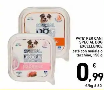 Spazio Conad Special Dog Excellence Patè per cani 150 g offerta