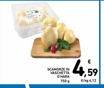 Spazio Conad Scamorze in vaschetta o'hara offerta