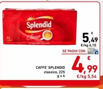Spazio Conad Caffè splendid offerta