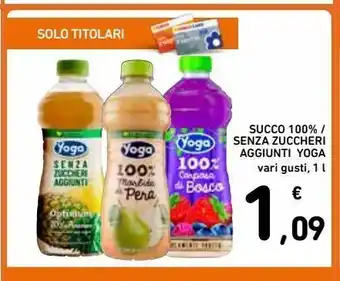 Spazio Conad Succo 100%/senza zuccheri yoga offerta