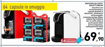 Spazio Conad Macchina da caffè bialetti break offerta