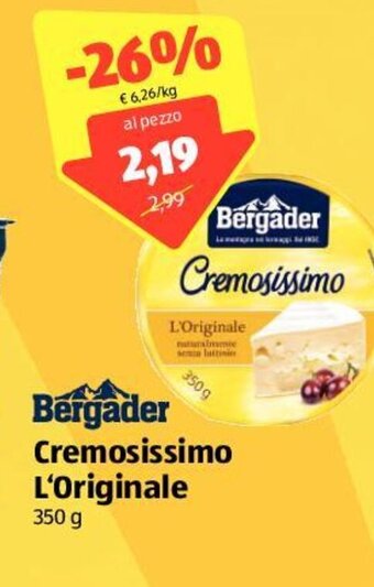 ALDI Bergader cremosissimo L'Originale 350 g offerta