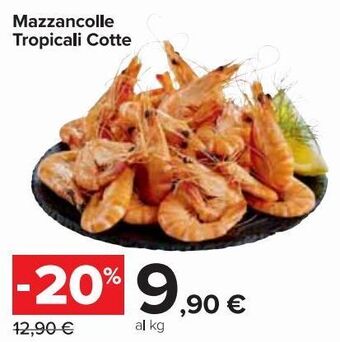 Carrefour Market Mazzancolle Tropicali Cotte offerta